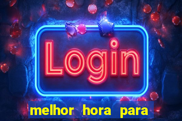 melhor hora para jogar fortune dragon